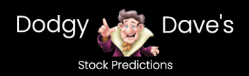 Dodgy Dave's Stock Predictions